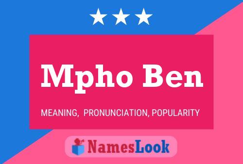 Mpho Ben Name Poster