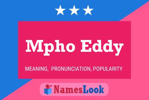 Mpho Eddy Name Poster