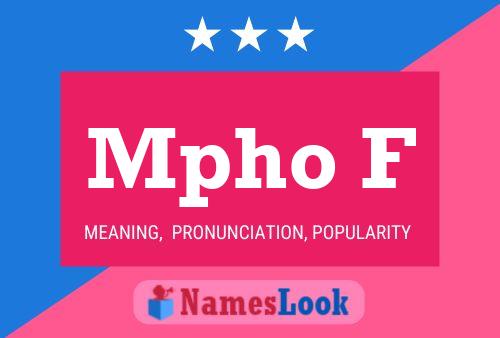 Mpho F Name Poster