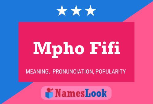 Mpho Fifi Name Poster