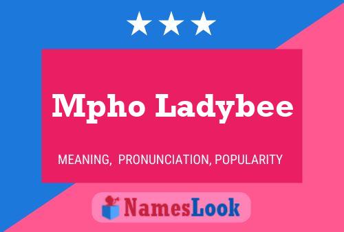 Mpho Ladybee Name Poster