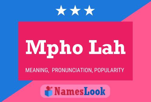 Mpho Lah Name Poster