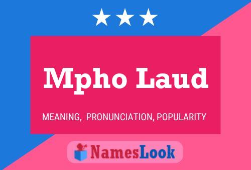 Mpho Laud Name Poster