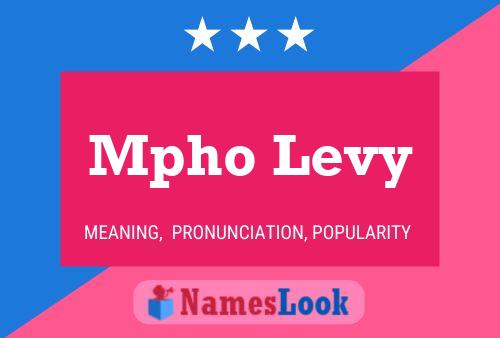 Mpho Levy Name Poster