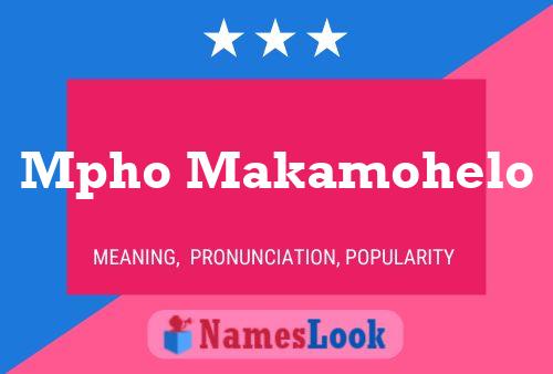 Mpho Makamohelo Name Poster