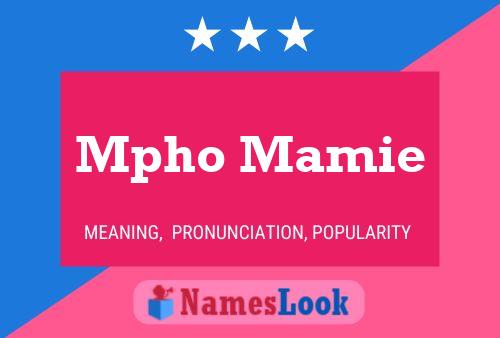 Mpho Mamie Name Poster