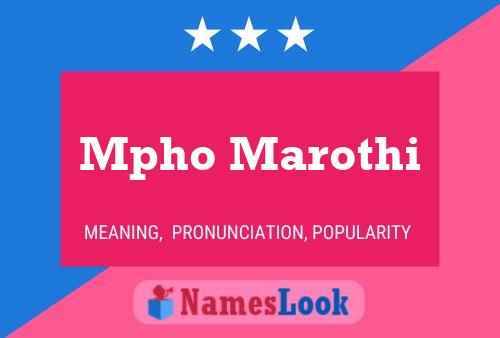 Mpho Marothi Name Poster