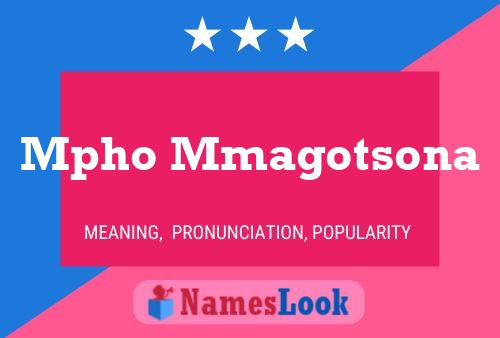 Mpho Mmagotsona Name Poster