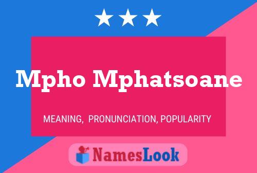 Mpho Mphatsoane Name Poster