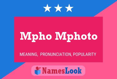 Mpho Mphoto Name Poster