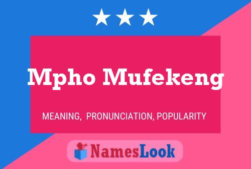 Mpho Mufekeng Name Poster