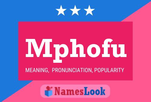 Mphofu Name Poster