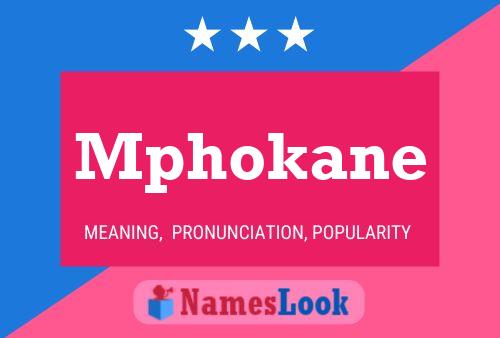 Mphokane Name Poster