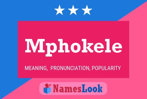 Mphokele Name Poster