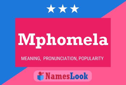 Mphomela Name Poster