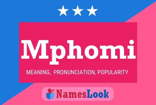 Mphomi Name Poster