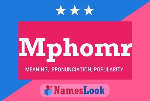 Mphomr Name Poster