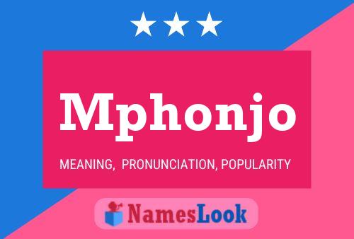 Mphonjo Name Poster