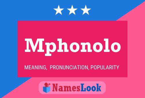 Mphonolo Name Poster