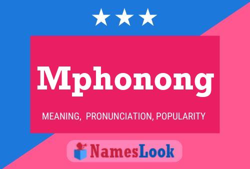 Mphonong Name Poster