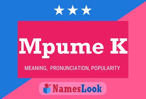 Mpume K Name Poster