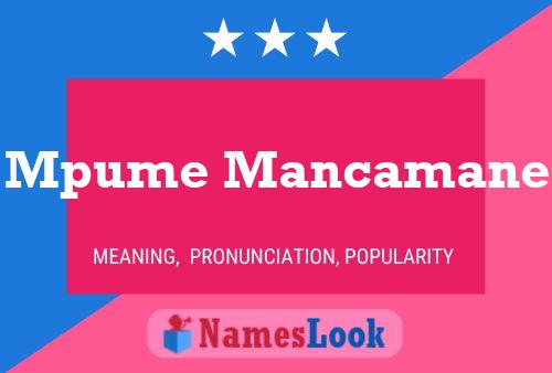 Mpume Mancamane Name Poster