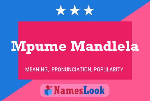 Mpume Mandlela Name Poster