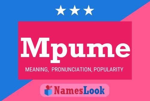 Mpume Name Poster