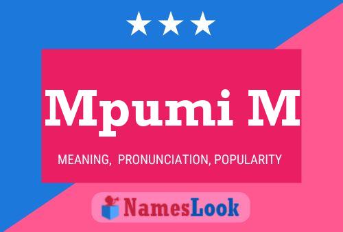 Mpumi M Name Poster