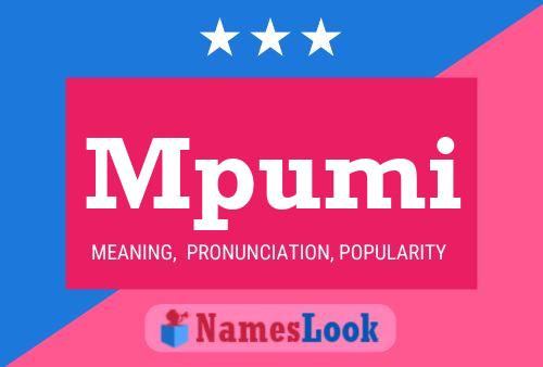 Mpumi Name Poster