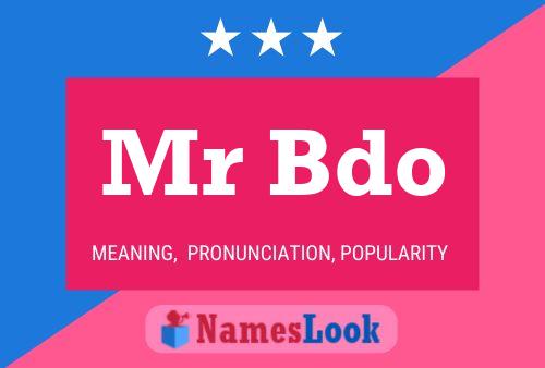 Mr Bdo Name Poster