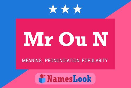 Mr Ou N Name Poster