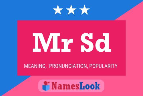 Mr Sd Name Poster