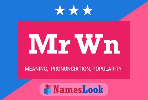 Mr Wn Name Poster