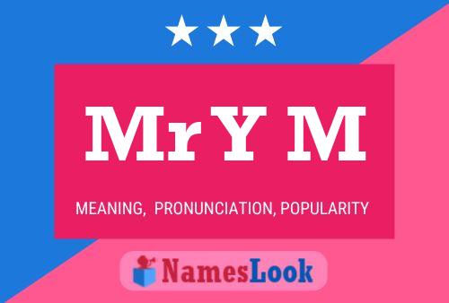 Mr Y M Name Poster