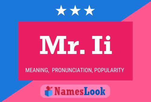 Mr. Ii Name Poster