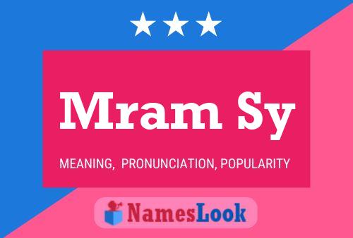 Mram Sy Name Poster