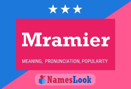 Mramier Name Poster