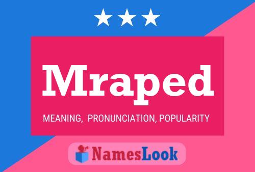 Mraped Name Poster