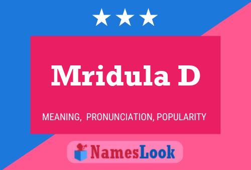 Mridula D Name Poster