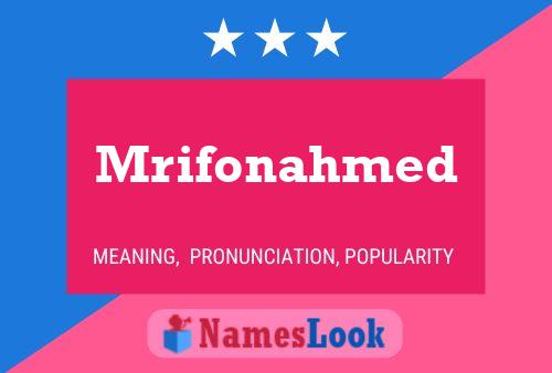 Mrifonahmed Name Poster