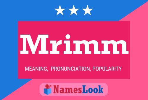 Mrimm Name Poster