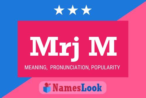 Mrj M Name Poster