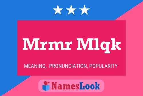 Mrmr Mlqk Name Poster