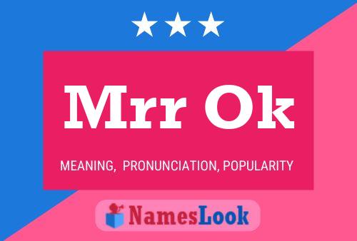 Mrr Ok Name Poster