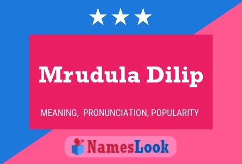 Mrudula Dilip Name Poster