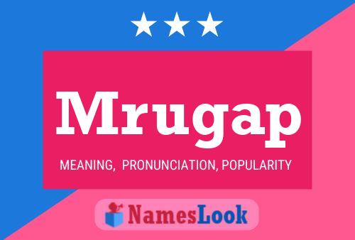 Mrugap Name Poster