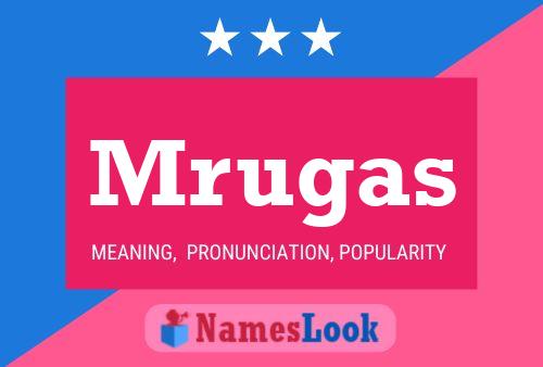 Mrugas Name Poster