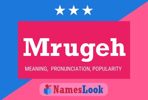 Mrugeh Name Poster