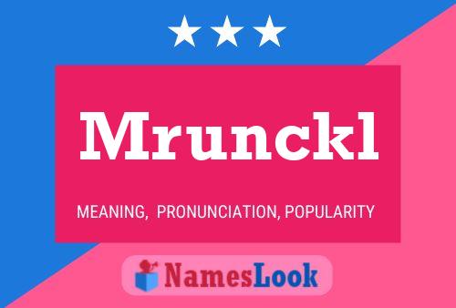 Mrunckl Name Poster